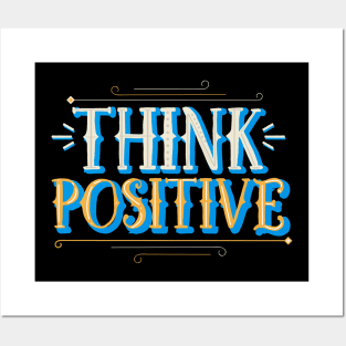 Think Positive Posters and Art